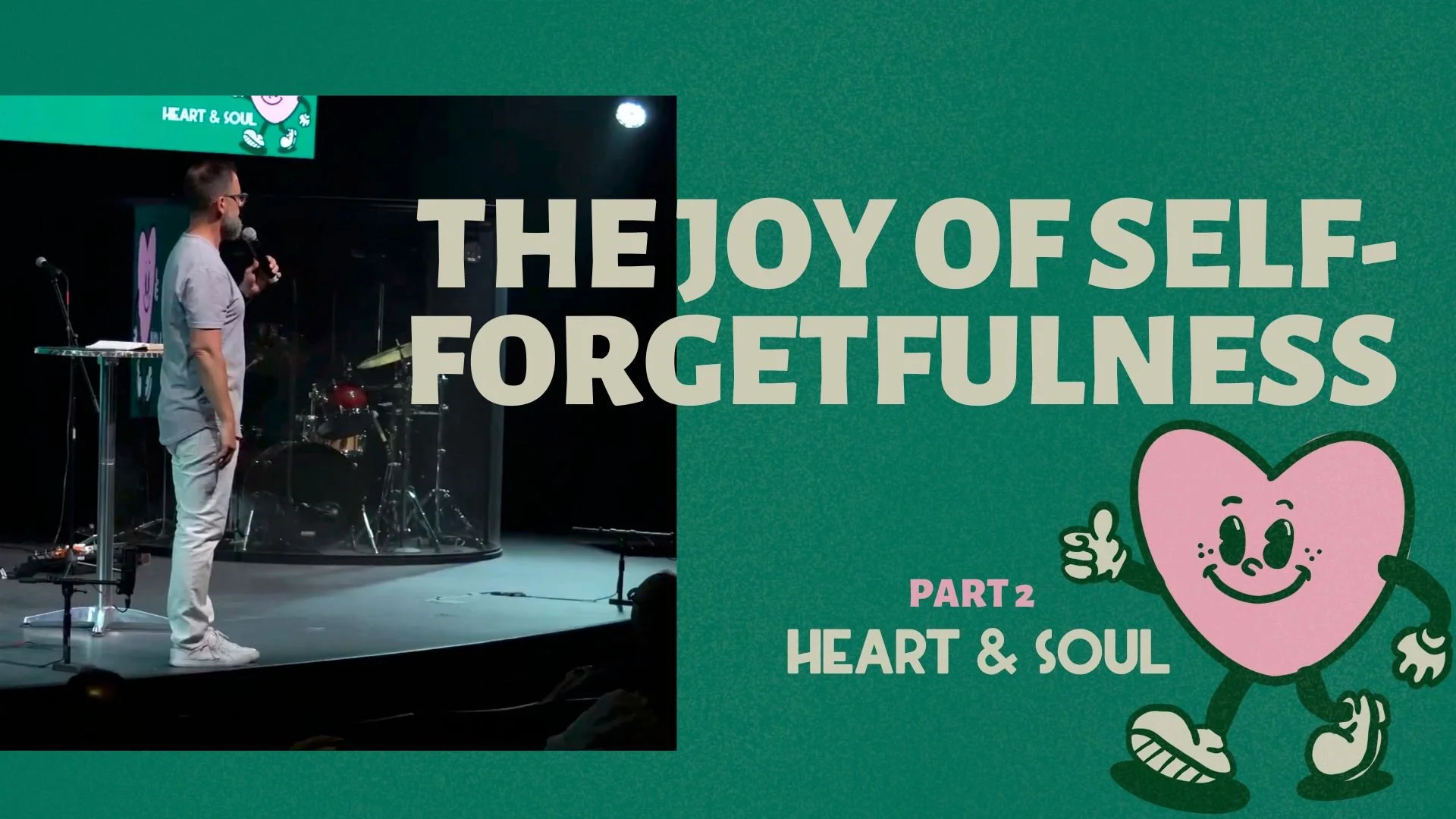 The joy of self-forgetfulness