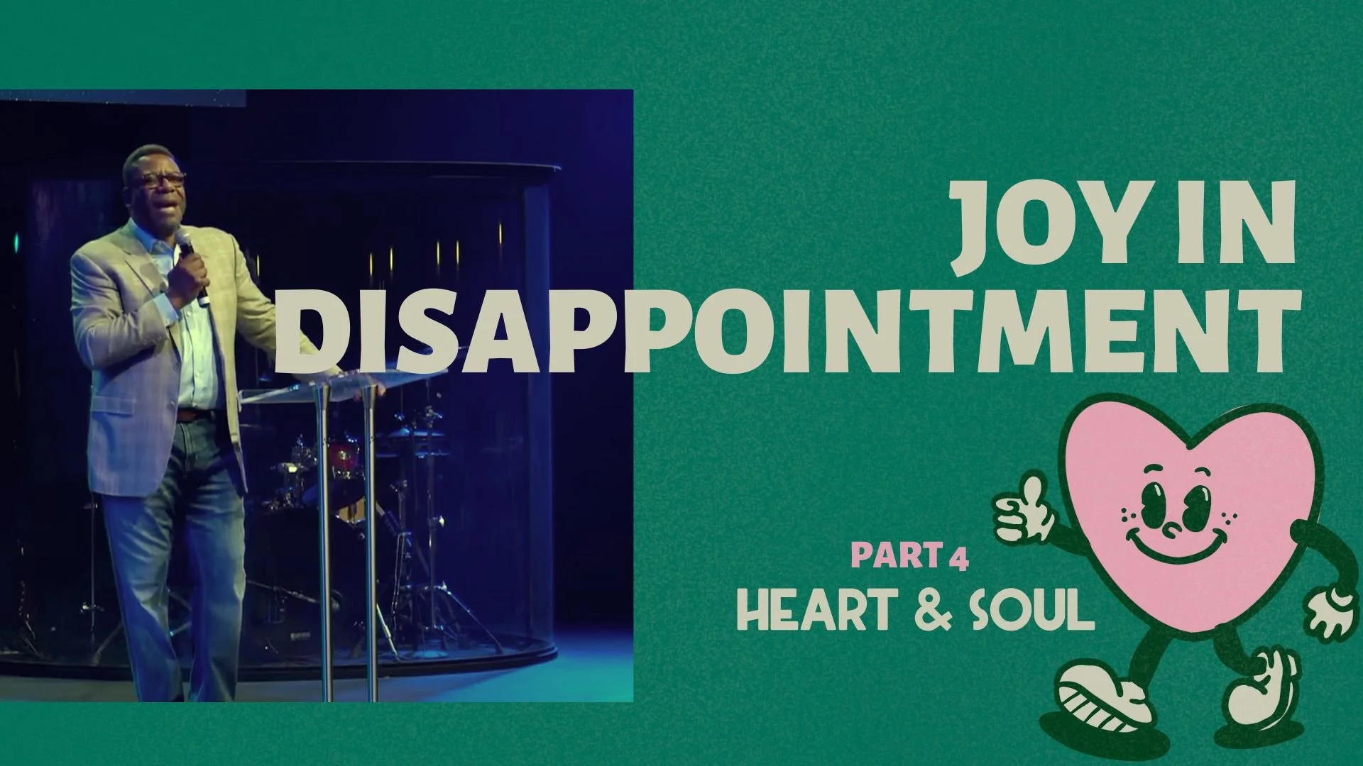 Joy in disappointment