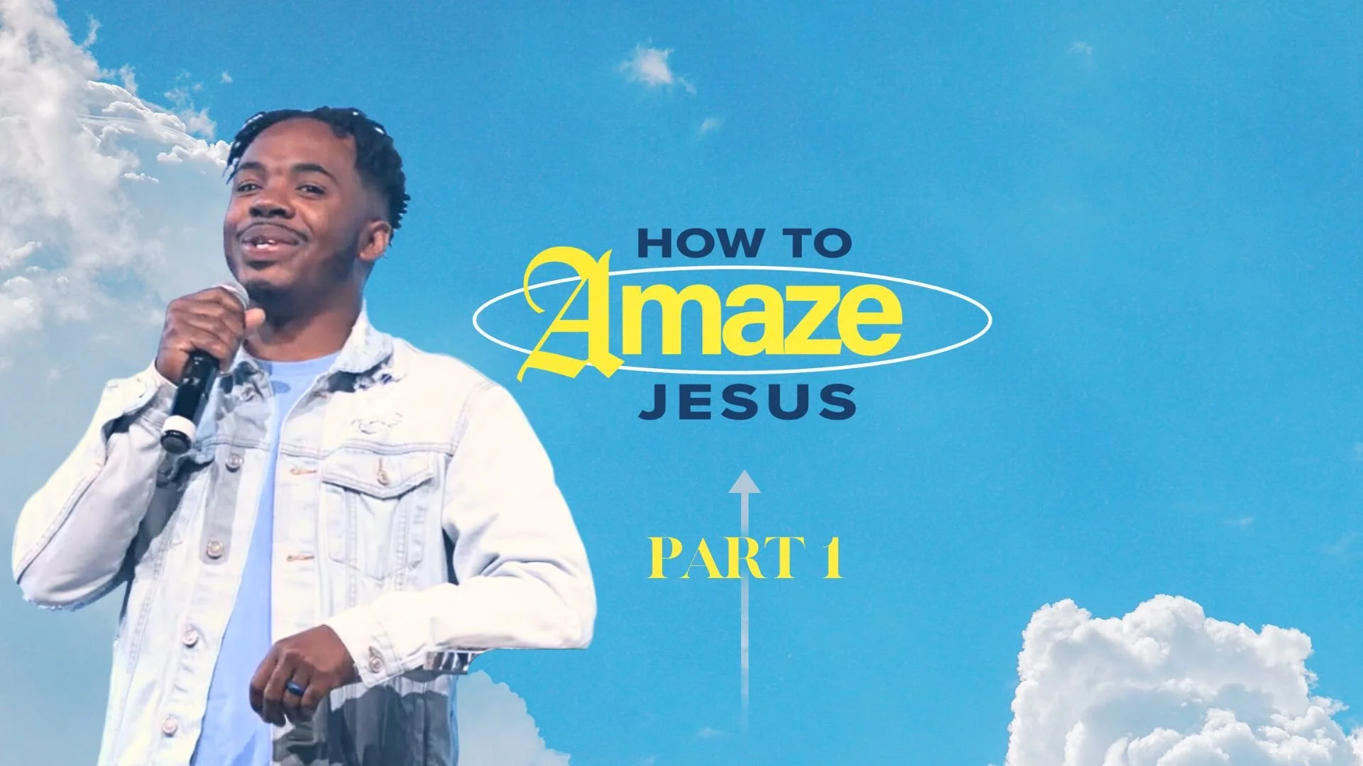 How to Amaze Jesus - Part 1
