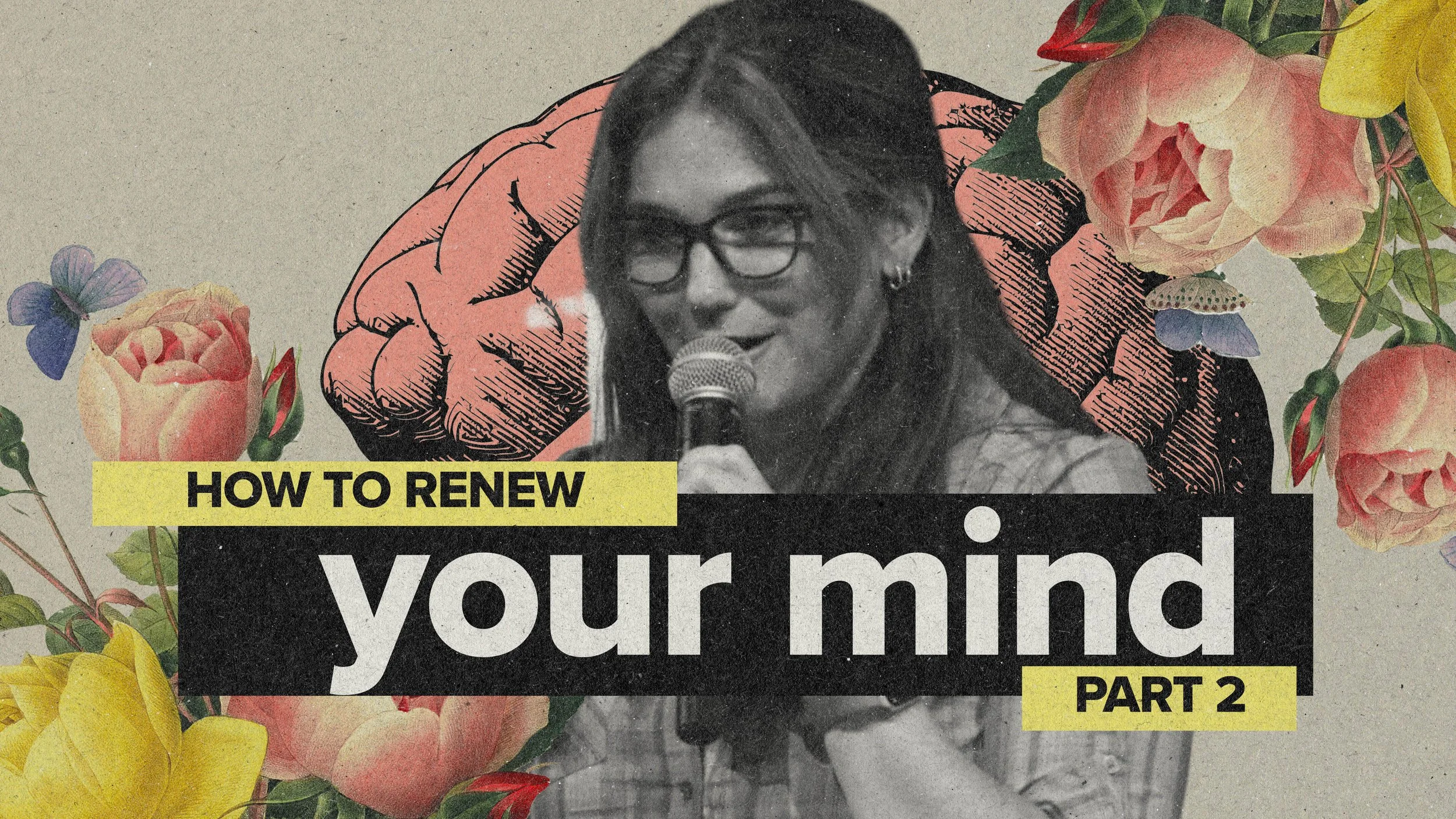 How to Renew Your Mind