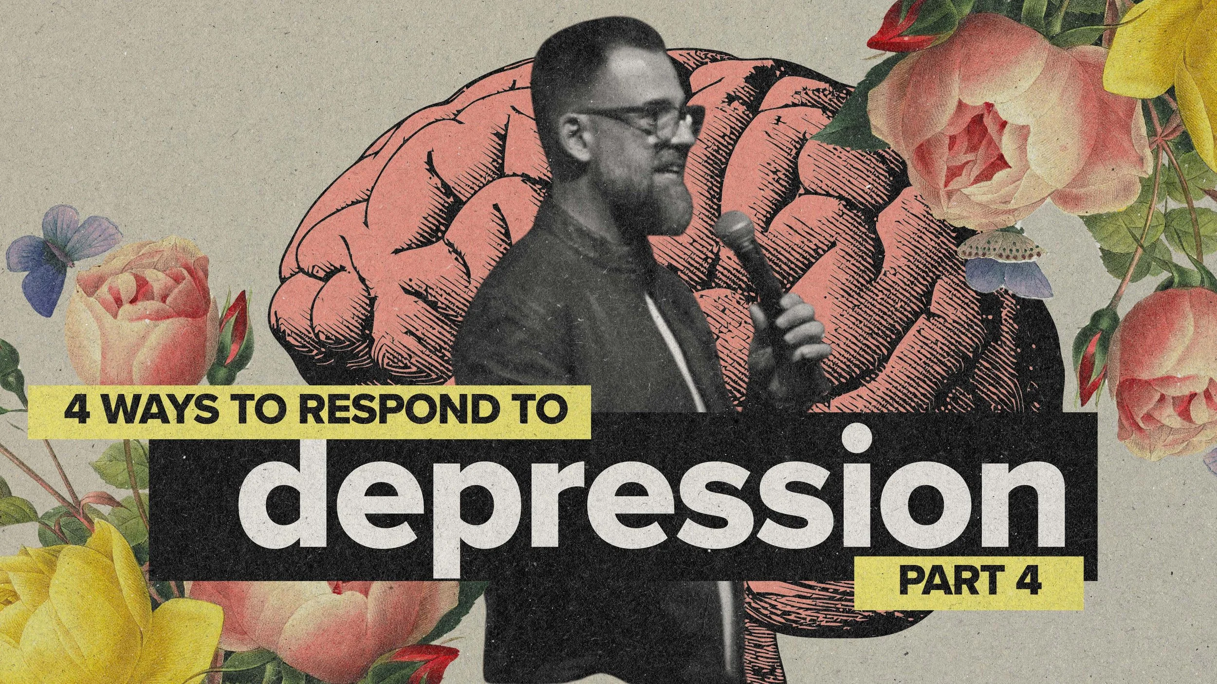 Four Ways to Respond to Depression