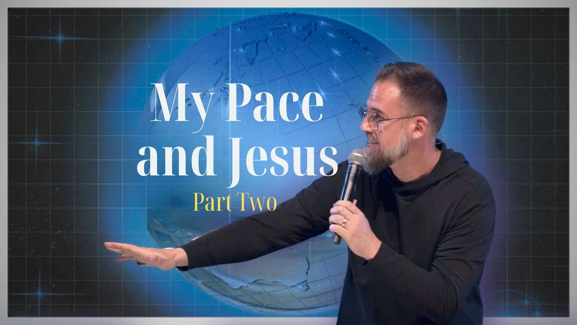 My Pace and Jesus