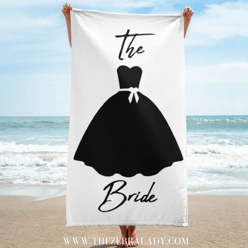The Bride Beach Towel   30x60 inches