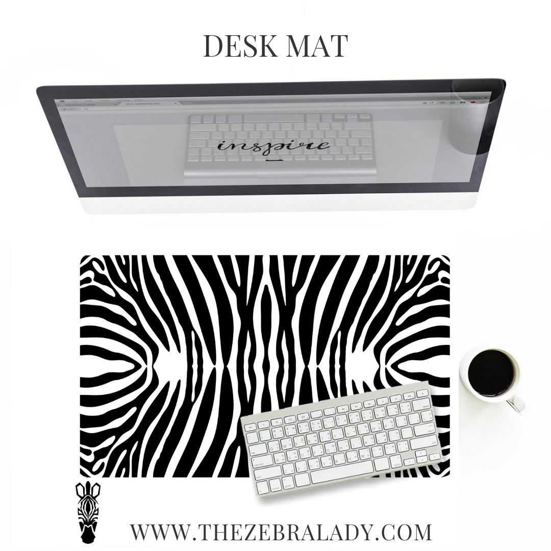 Fashion Zebra Desk mat Pad Size's  18x12 or 24x14
