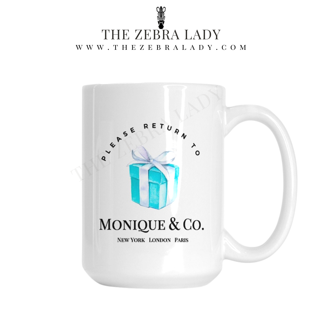 Personalized Please return to Breakfast at Tiffany's Co Mug 11 oz or 15 oz