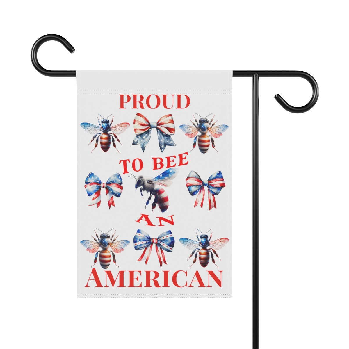 Patriotic Proud to Bee an American Garden & House Flag