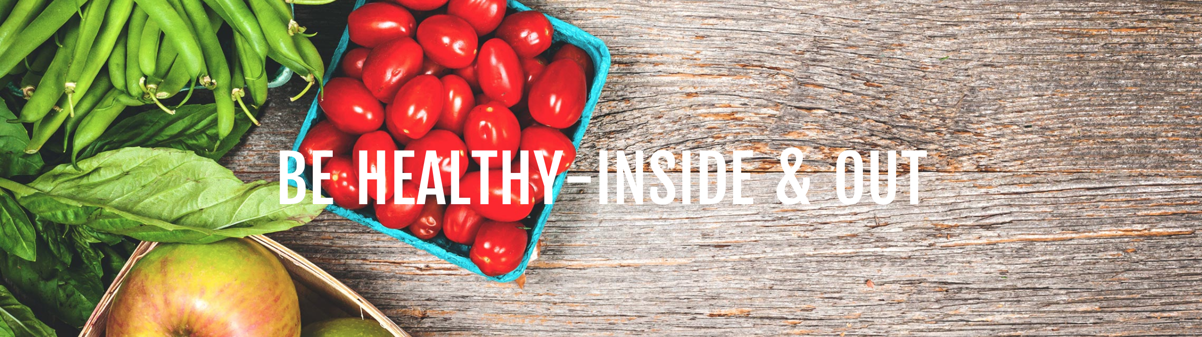 be healthy inside and out.png