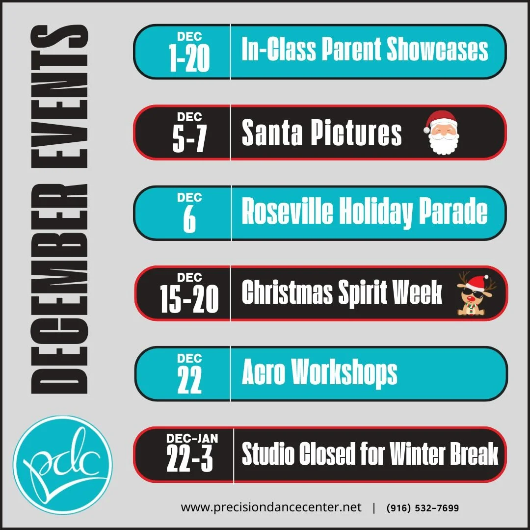 ❤️💚🎄🎅Happy December, PDC Family! 🎅🎄💚❤️

Check out our calendar of upcoming studio events and workshops! 

💙Come dance with us at PDC!💙

***********************************
Precision Dance Center
911 Washington Blvd, Suite 201
Roseville, CA
(9