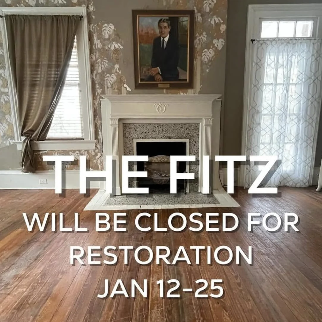 The Fitz Closed for Restoration - Jan. 12-15
