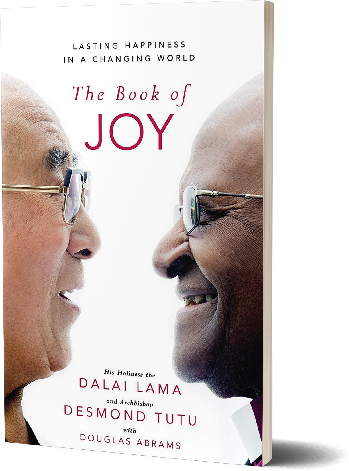 The Book of Joy- Lasting Happiness in a Changing World by Dalai Lama and Desmond Tutu.png