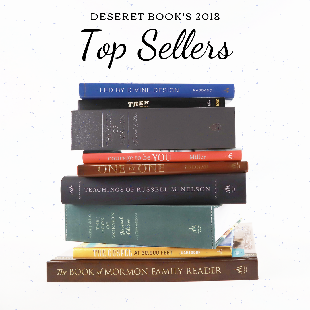 Deseret Book's Top Sellers in 2018