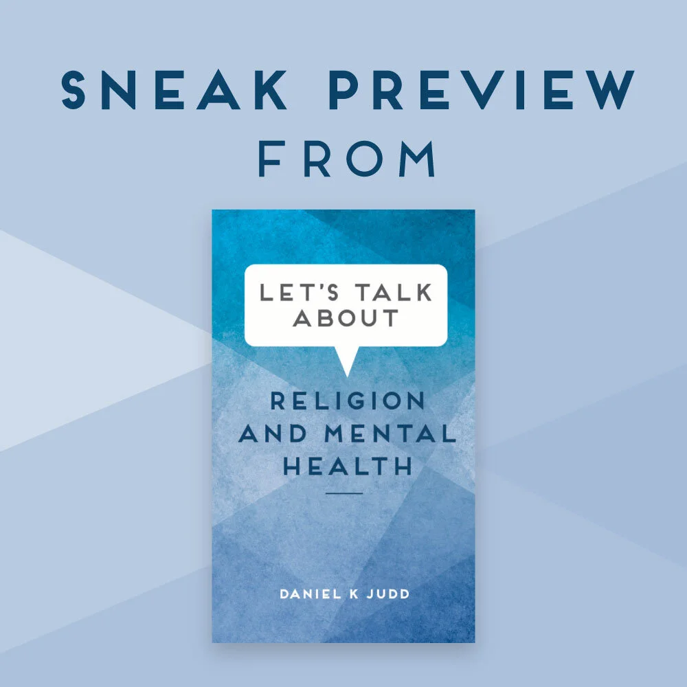 Sneak Preview from "Let's Talk About Religion and Mental Health"