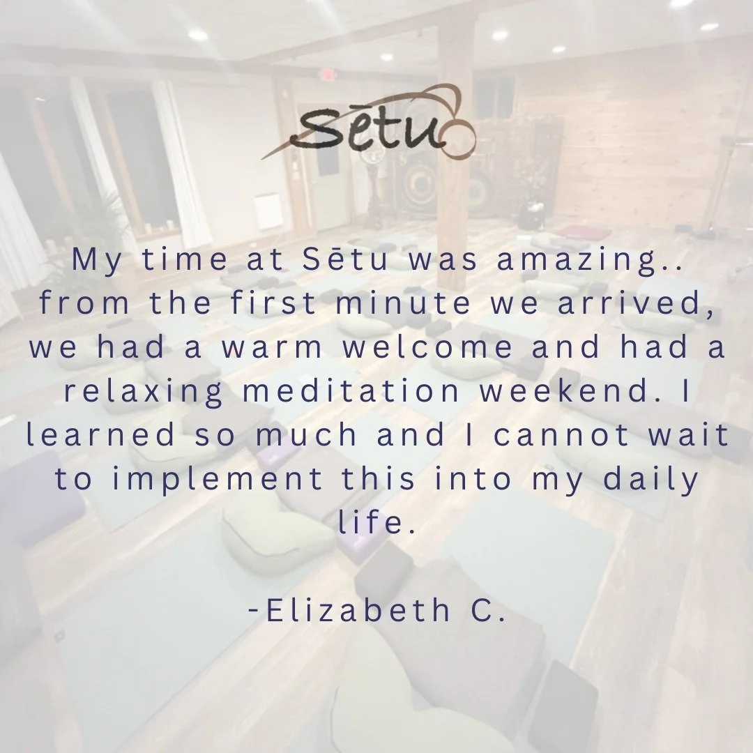 Guest reflections like this mean so much to our team.

Hearing how the practices continue to support people after they leave Sētu is one of the most meaningful parts of what we do.

If you&rsquo;ve joined us for a retreat, meditation weekend, or clas