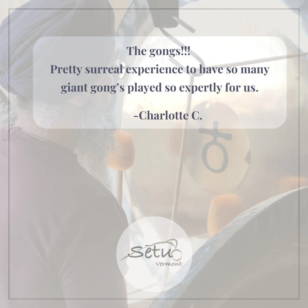 There&rsquo;s something unforgettable about experiencing sound at this level.

At Sētu Vermont, our sound meditation sessions are designed to go beyond relaxation. The resonance of the gongs supports the body in settling, the mind in quieting, and th