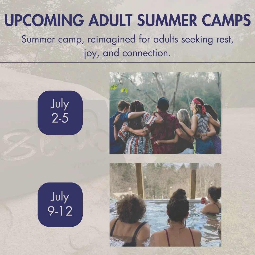 Come reconnect with the parts of yourself that don&rsquo;t always get space in everyday life.

Sētu Vermont&rsquo;s Adult Summer Camp is a playful, restorative weekend filled with nature, creativity, meditation, wellness experiences, nourishing meals