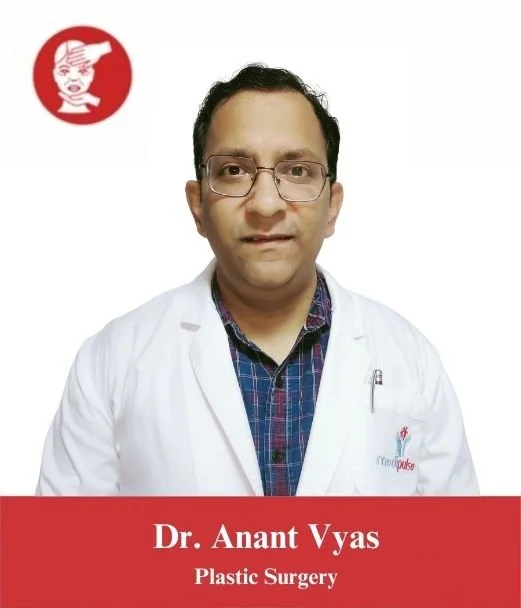 Best plastic surgeon doctor in Jodhpur | Dr. Anant Vyas