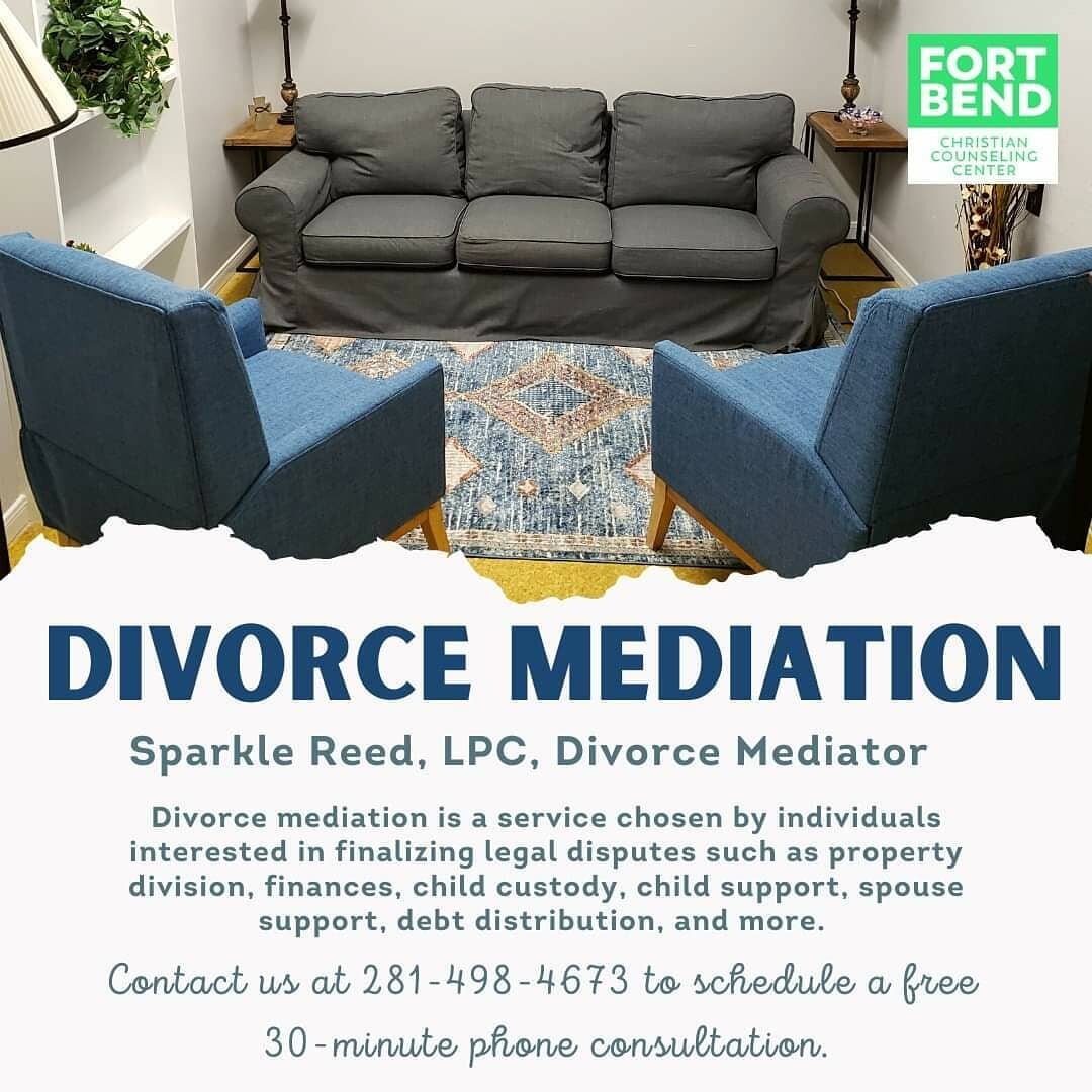 Fort Bend Christian Counseling Center now offers divorce mediation services for those interested in finalizing legal disputes in a collaborative way. Sparkle Reed, LPC is a trained Divorce Mediator interested in working with individuals wanting to cr