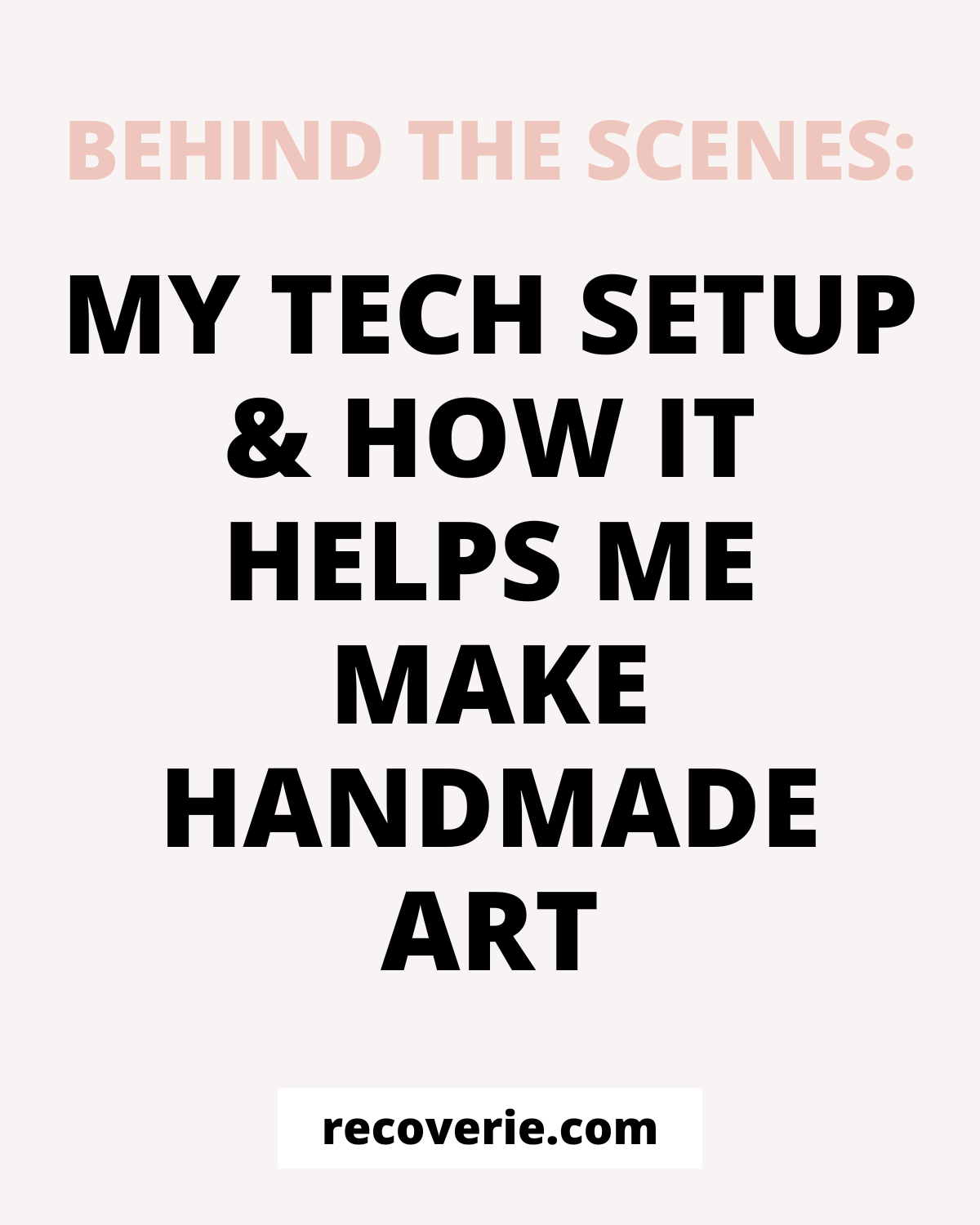 tech and handmade art