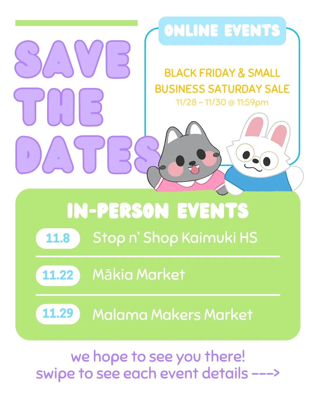 📣 NOVEMBER POP-UP dates are here ~ we have 3 events this month!  One of them you are pretty familiar with but we have 2 new locations ~ one at Kaimuki High with @charsuproductions &amp; another at @saltourkakaako in the barn with @makiamarket 🫶🏼
W