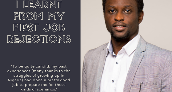 7 Lessons I learnt from my first job rejections