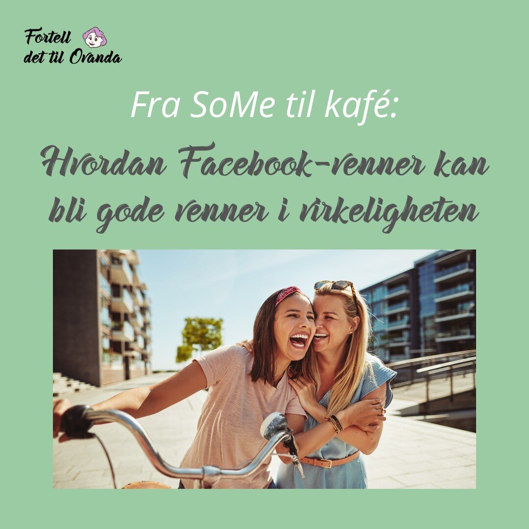 Det holder ikke &aring; ha hundrevis av Facebook-venner hvis du ikke har noen &aring; drikke kaffe med eller gj&oslash;re morsomme ting sammen med.

S&aring; hvorfor ikke forvandle Facebook-venner til gode venner du kan m&oslash;te i virkeligheten? ?