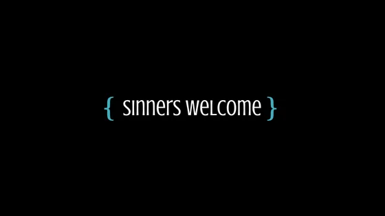 sinners welcome.jpg