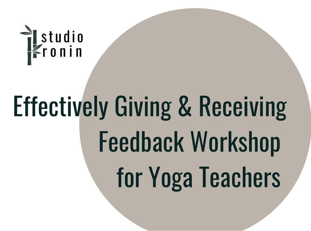 Effectively Giving &amp; Receiving Feedback Workshop&nbsp;