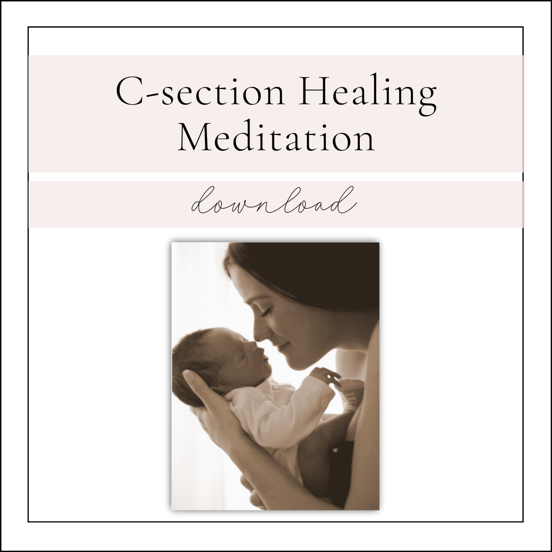 C-Section Healing Meditation