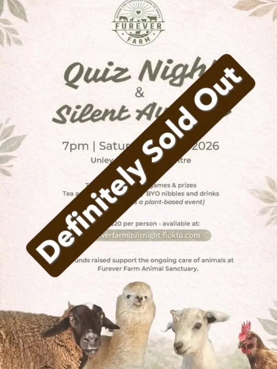 Yep! Definitely sold out!

Just one week to go until Furever Farm's Quiz Night &amp; Silent Auction.....plus more!

All seats on all tables have sold. But, if you find that you cant attend please let us know as we may be able to onsell to waiting lis