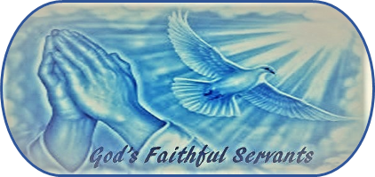 God's Faithful Servants