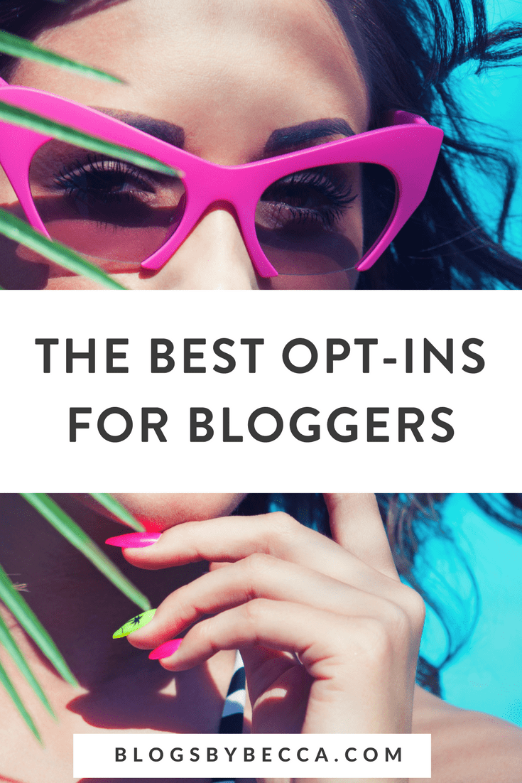 The Best Opt-ins for Bloggers! See the best email list opt-ins compared so that you can grow your blog's email list! Click through to see them all! #blog, #blogging, #blogtips