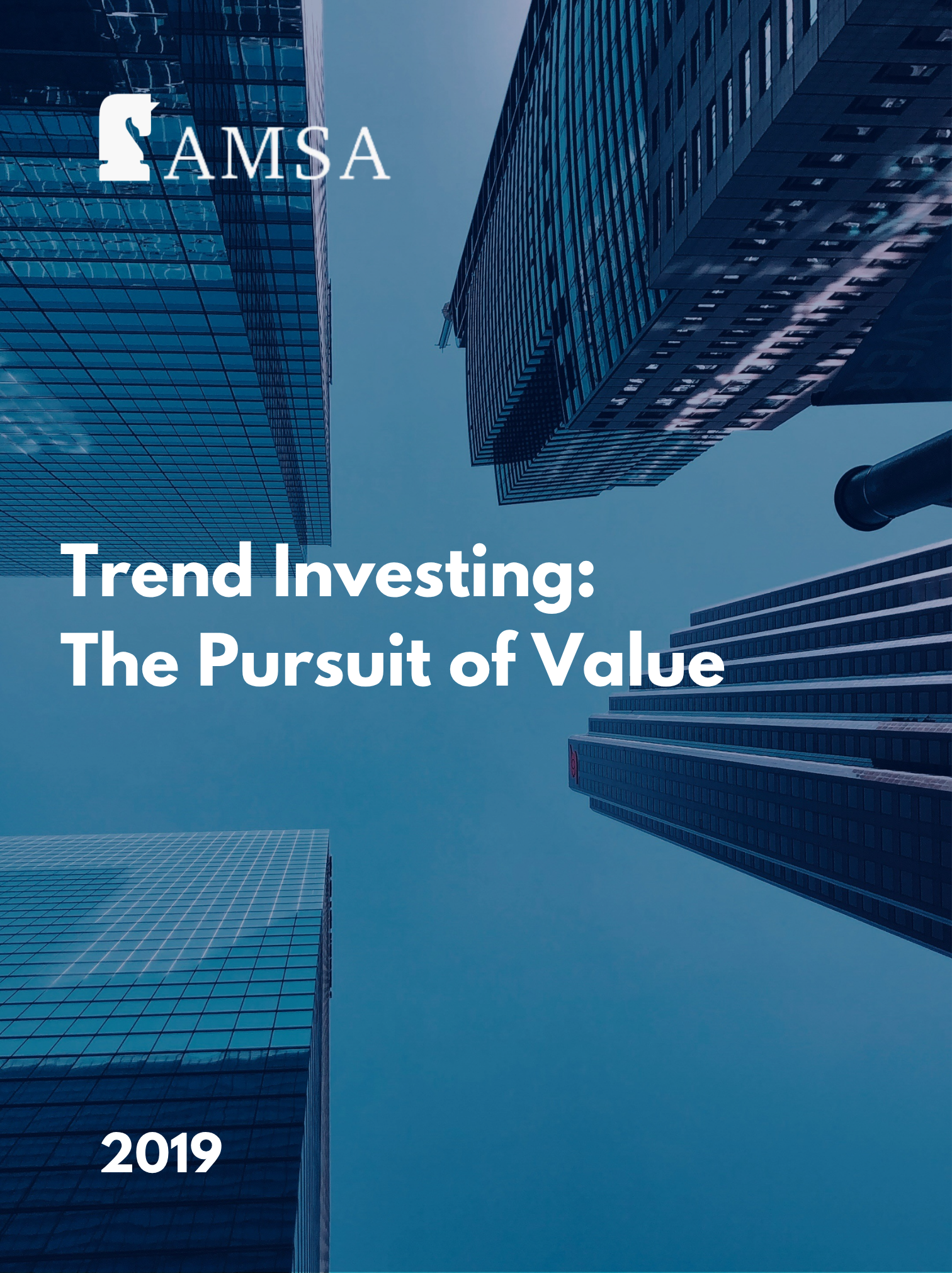 Trend Investing: The Pursuit of Value