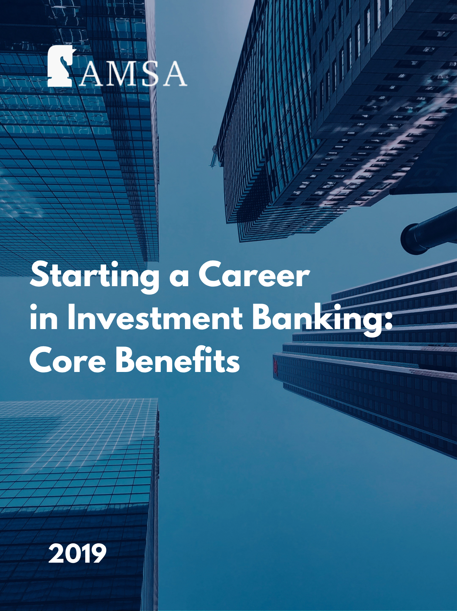Starting a Career in Investment Banking: Core Benefits
