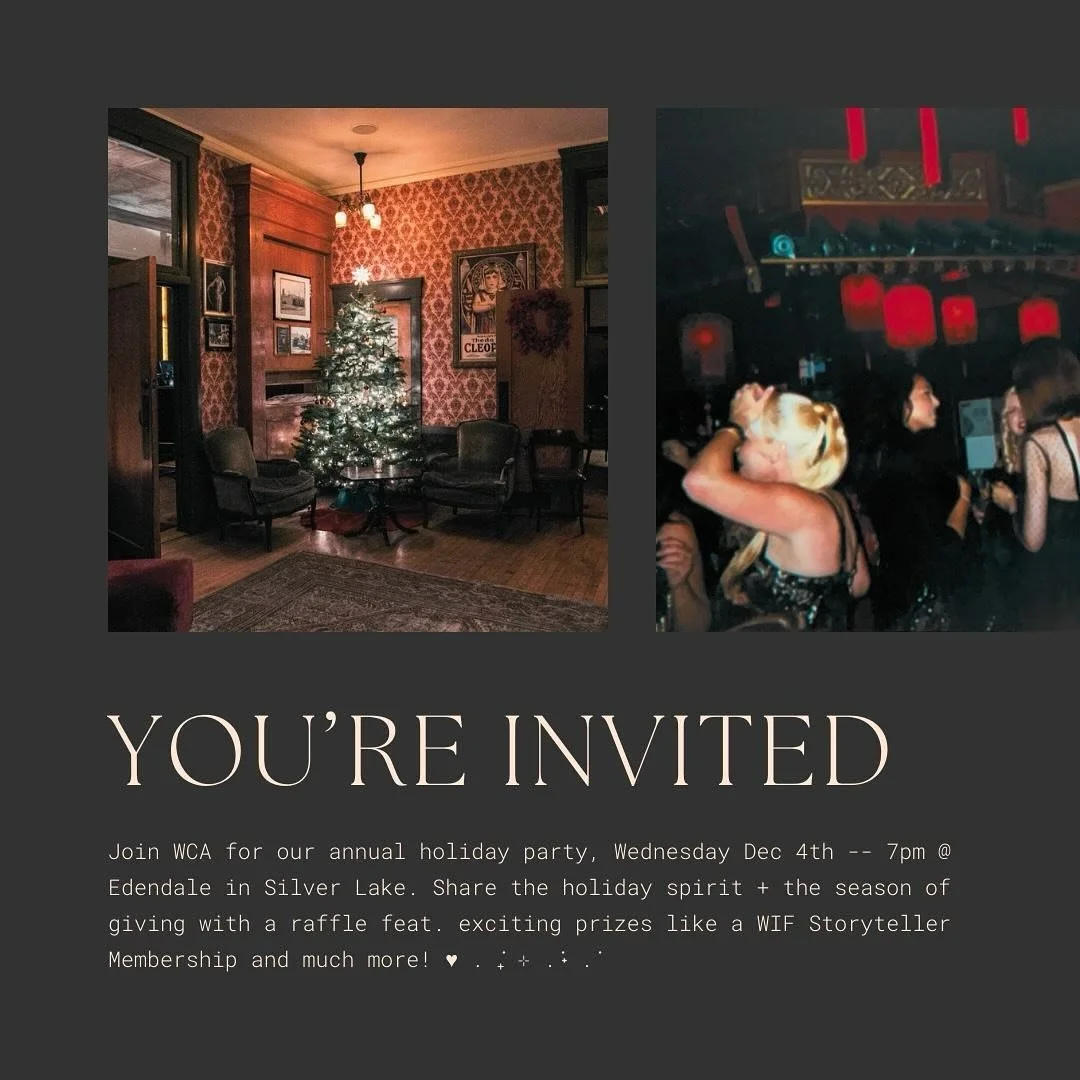 you&rsquo;re invited to the annual wca holiday party, wednesday december 4th at 7pm @theedendale in silver lake! join us on #wcawednesday to celebrate the holidays and the season of giving with an exciting raffle featuring prizes from a @womeninfilml