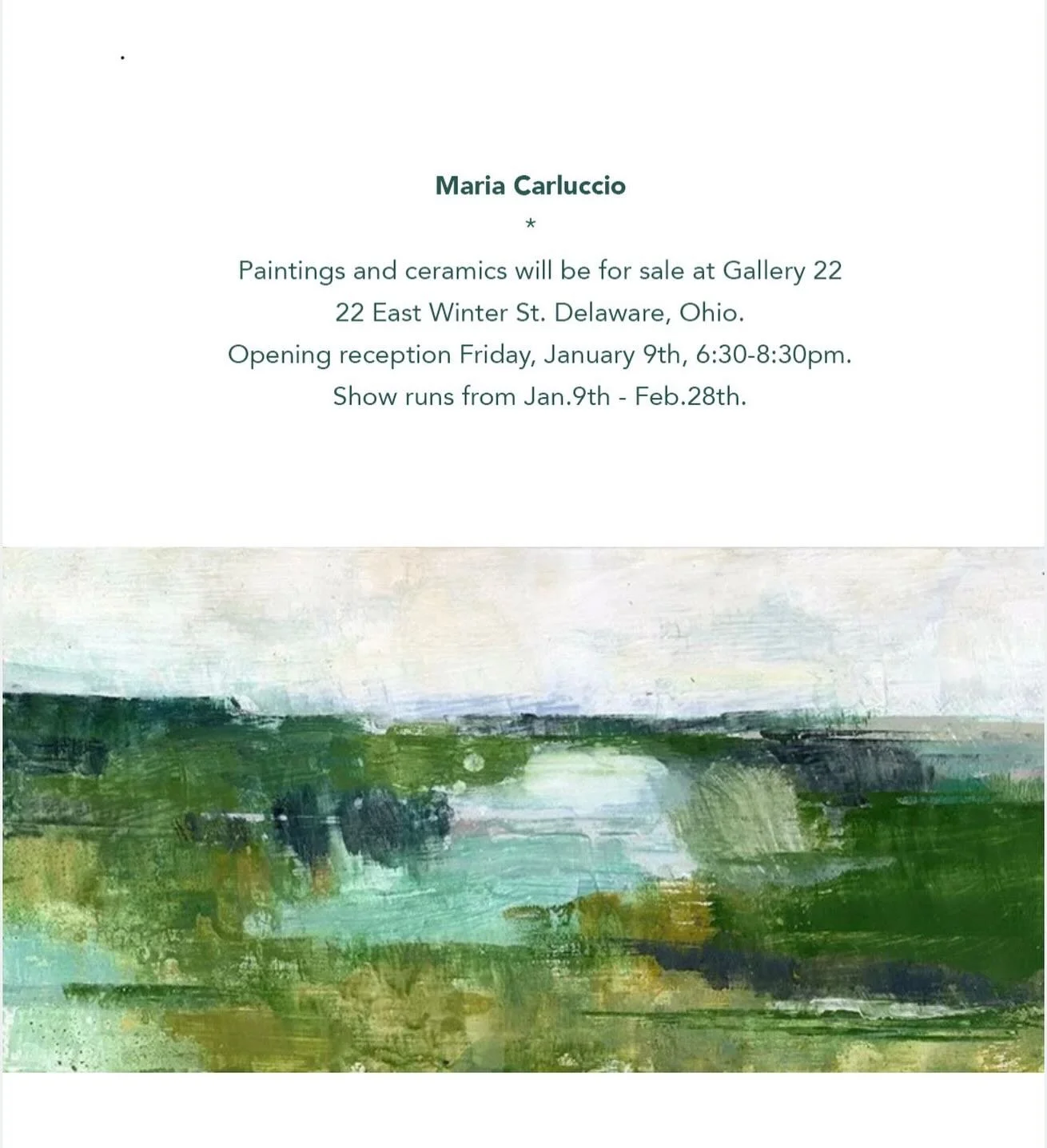 Hey there- just a little reminder about the opening this Friday. It&rsquo;s from 6:30-8:30 at Gallery 22 - 22 East Winter St. Delaware Ohio. I&rsquo;ll have paintings, ceramics, my children&rsquo;s books and greeting cards for sale as well. 
It&rsquo