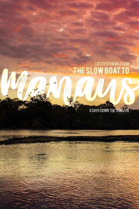 Travel blog guide to traveling down the Amazon river in a cargo boat to Manaus. Safe budget travel in Amazon jungle.