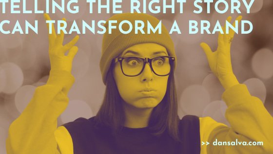 How a Story Can Transform Your Brand – a Real-Life Example