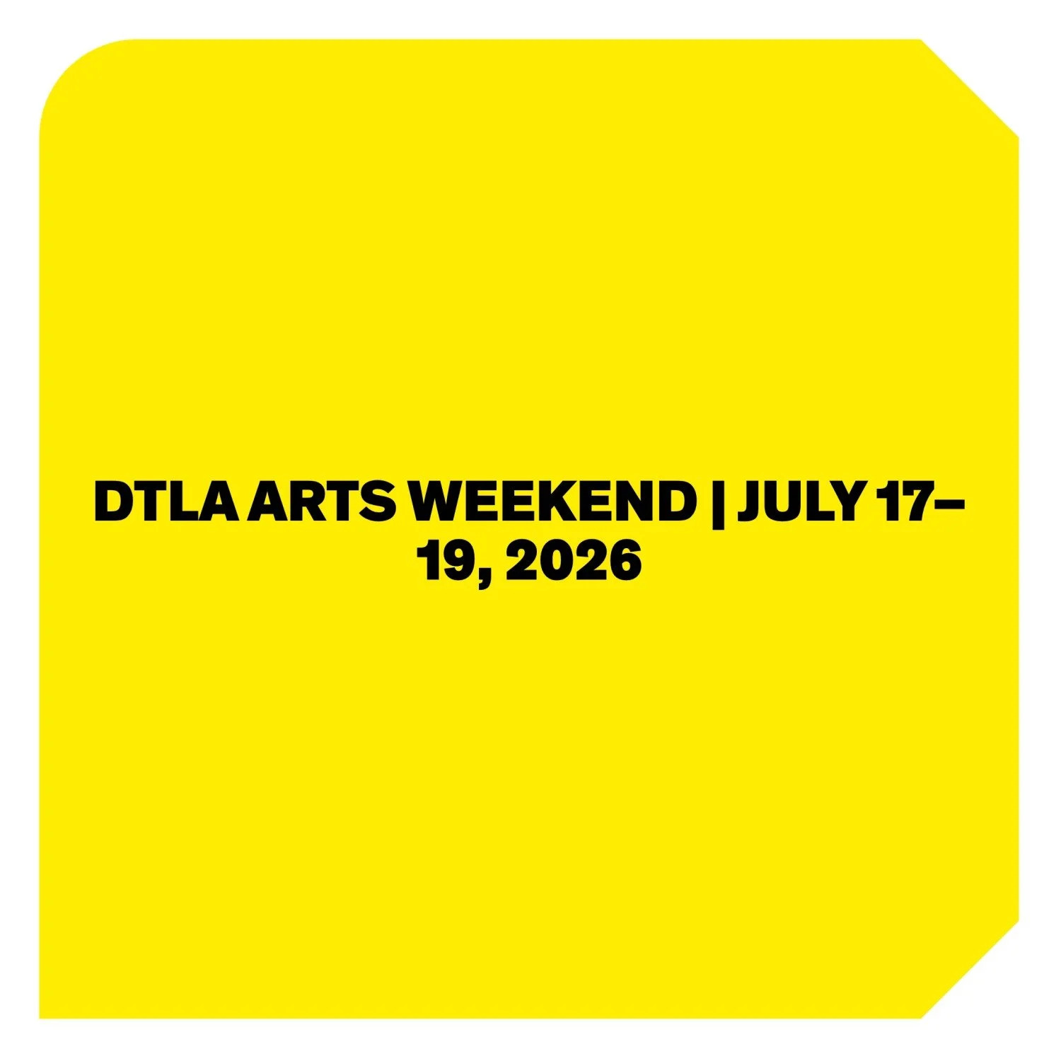 GALA DTLA Arts Weekend