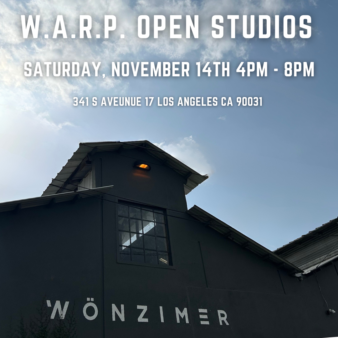 W.A.R.P. Open Studios