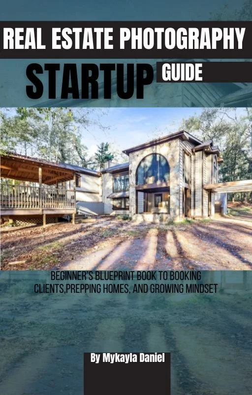 Real Estate Photography Startup Guide