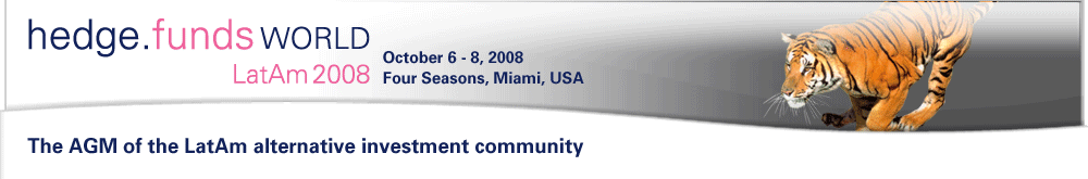 HEDGE FUNDS WORLD LATIN AMERICA 2008