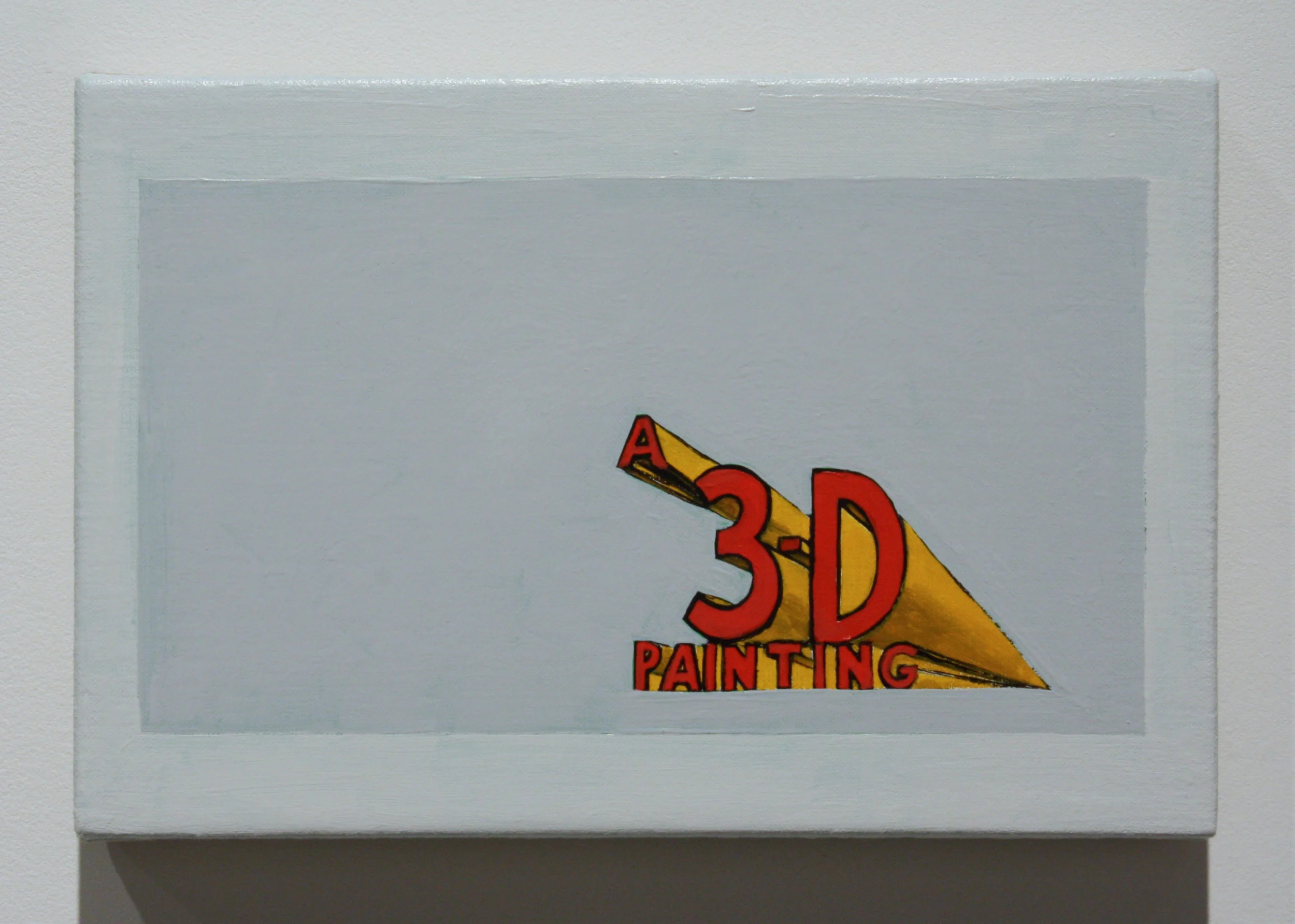"Untitled, (A 3-D Painting)", 2016 , oil on linen, 8 x 12 inches