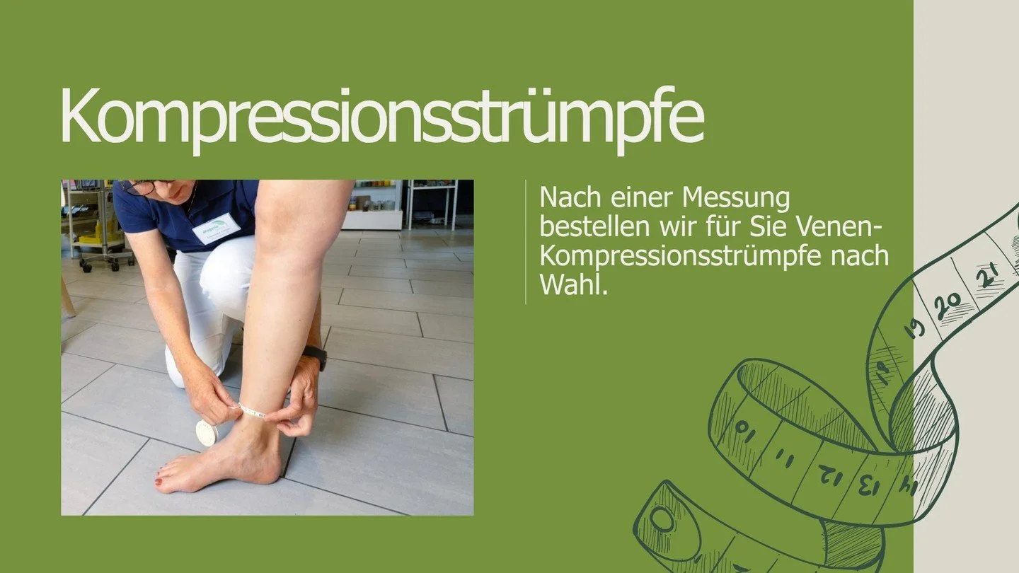 Nebst unserem grossen Sortiment bieten wir auch diverse Dienstleistungen an. Eine davon ist die Messung und Bestellung von Venenkompressionsstr&uuml;mpfen. W&auml;hlen Sie nach der Messung aus einer Auswahl Ihren bevorzugten Venenstrumpf und wir best