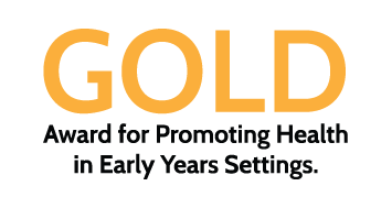 Gold Award for Promoting Health in Early Years Settings