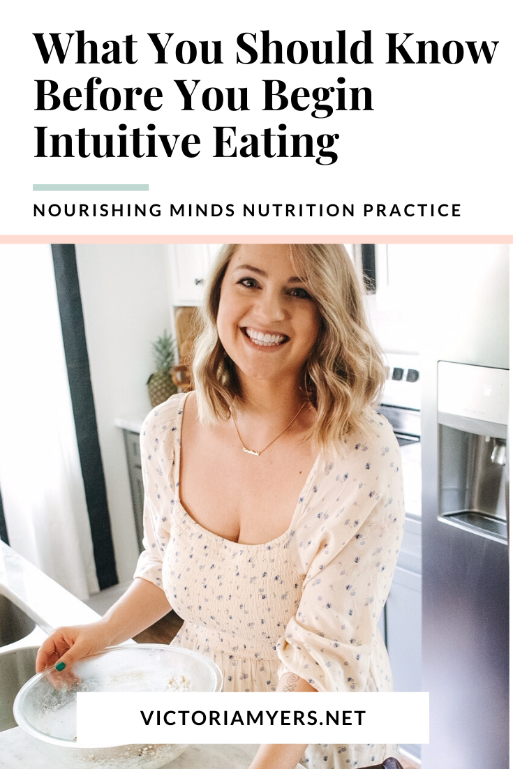 What You Should Know Before You Begin Intuitive Eating — victoria myers