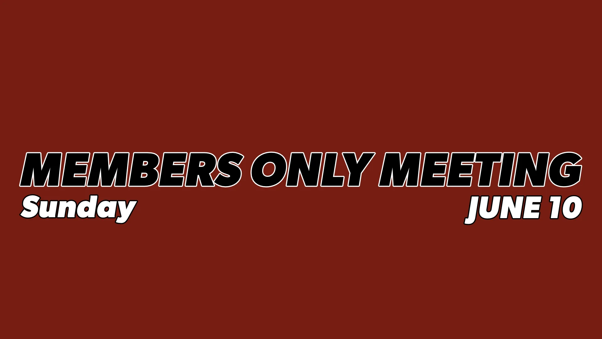 Members Only Meeting.jpg