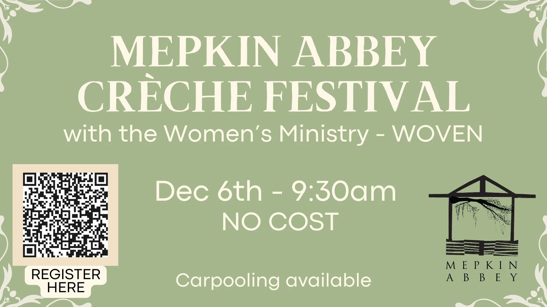 WOVEN - Mepkin Abbey Creche Festival