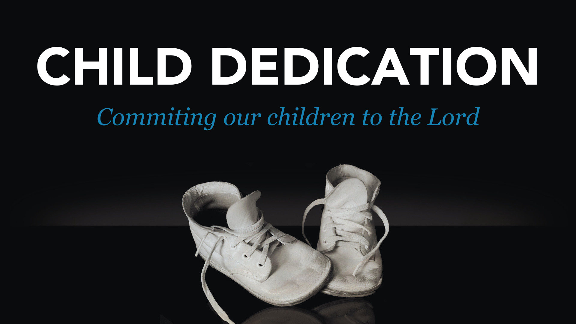 Child Dedication