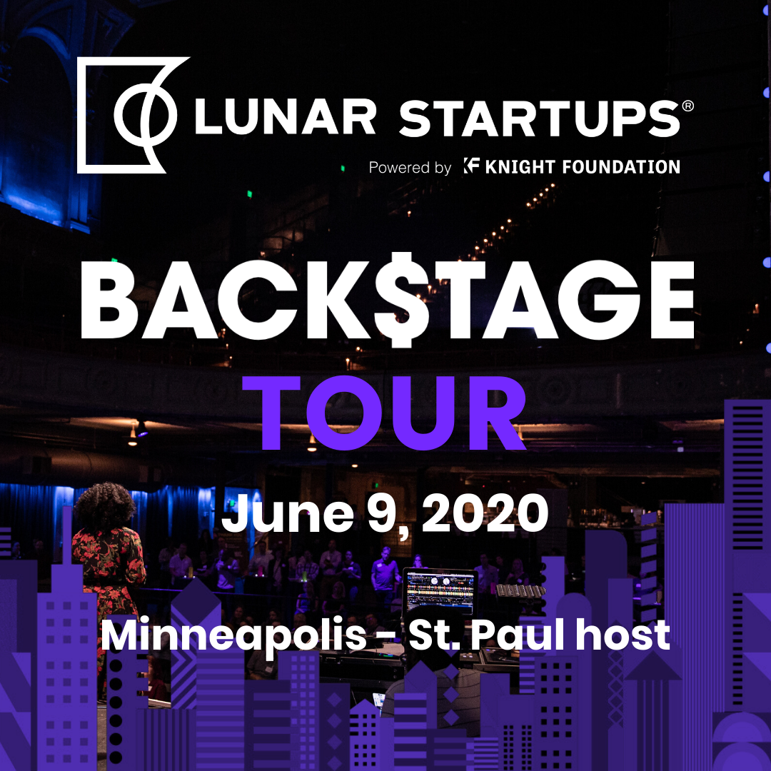 Lunar Startups Selected as Backstage Capital Tour Host in Minneapolis-St. Paul