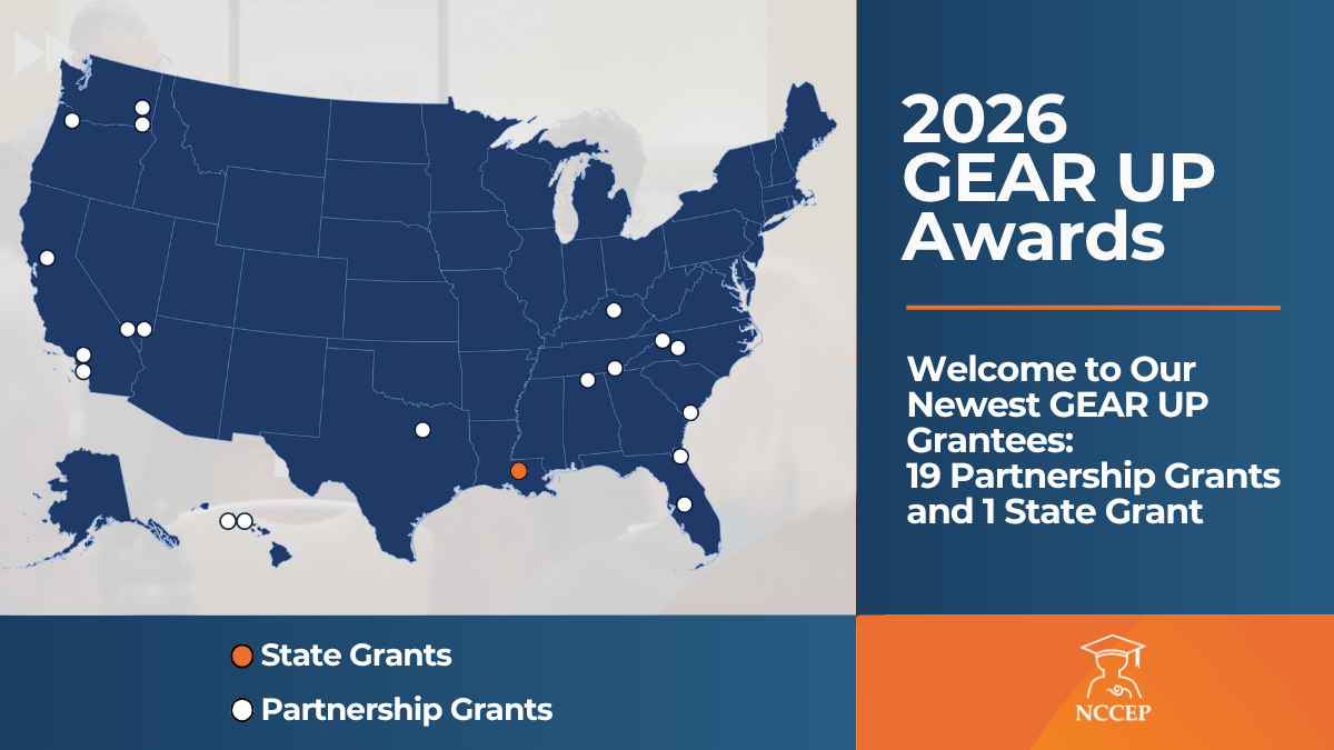 Welcome to Our Newest 2026 GEAR UP Grantees